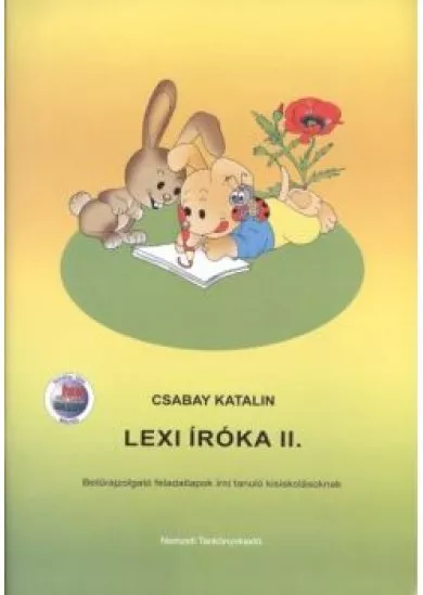 Lexi íróka II. /Betűrajzolgató feladatlapok írni tanuló kisikolásoknak