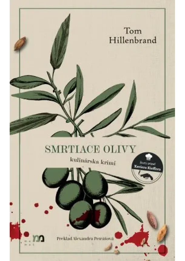 Tom Hillenbrand - Smrtiace olivy - Kulinárska krimi 4