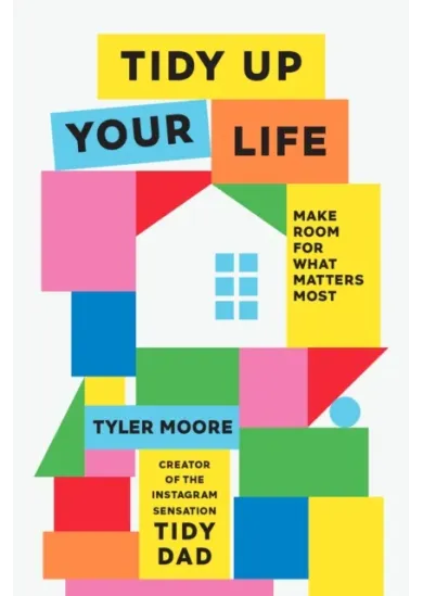 Tidy Up Your Life