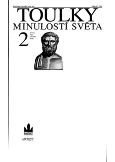 Toulky minulostí světa 2