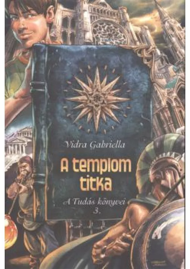 VIDRA GABRIELLA - A TEMPLOM TITKA