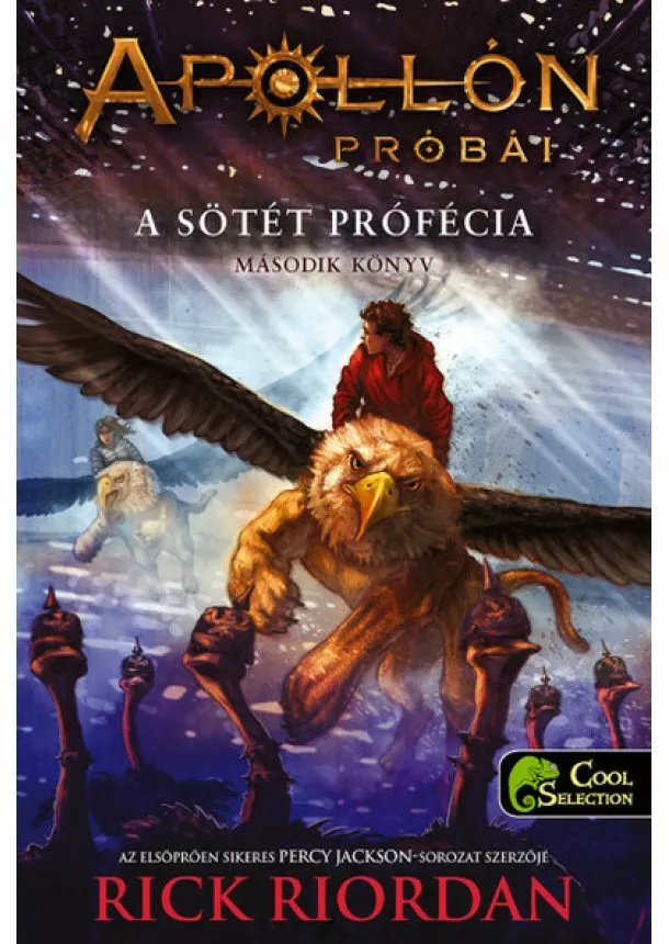 Rick Riordan - A sötét prófécia - Apollón próbái 2. (kemény)