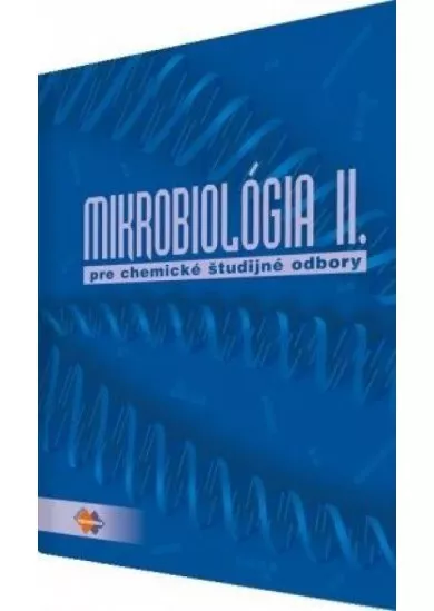 Mikrobiológia II pre chemické študijné odbory