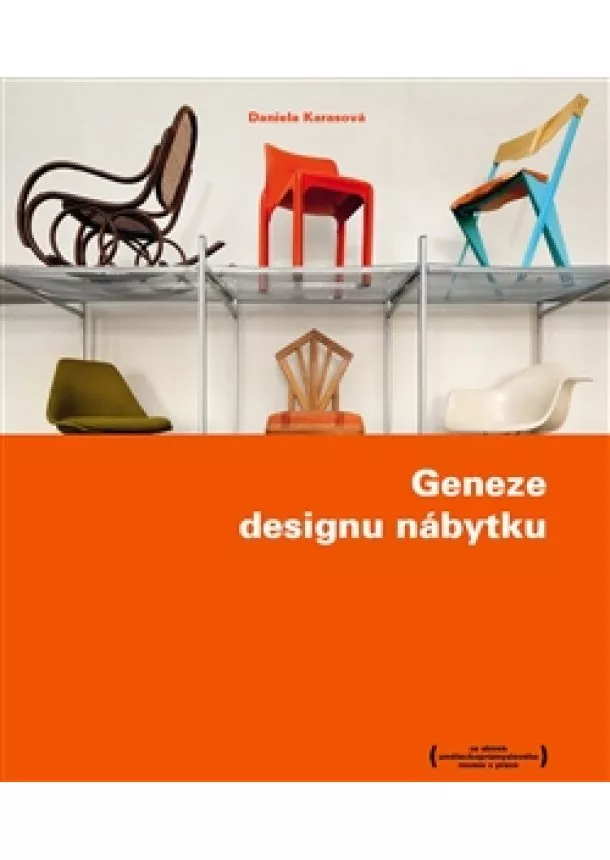 Daniela Karasová - Geneze designu nábytku