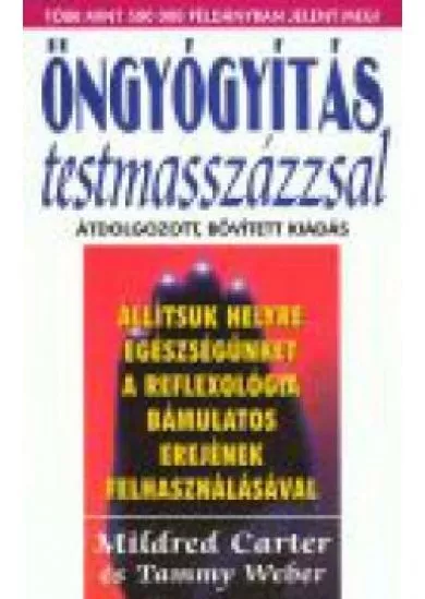 ÖNGYÓGYÍTÁS TESTMASSZÁZZSAL