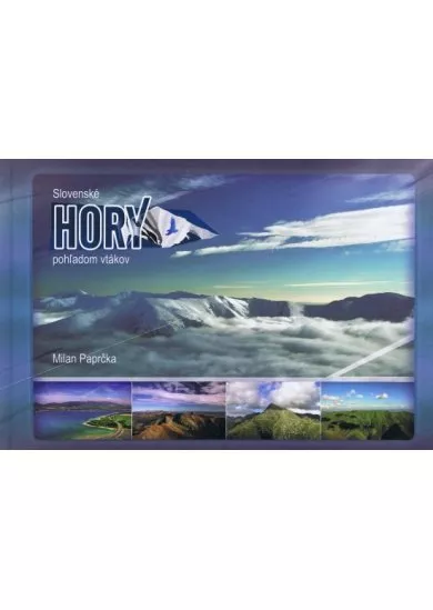 Slovenské hory pohľadom vtákov