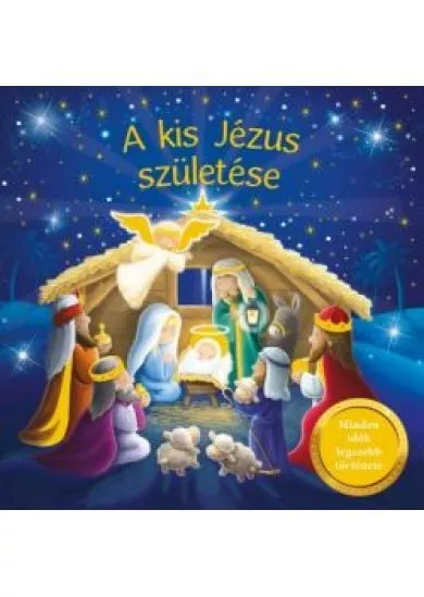 A KIS JÉZUS SZÜLETÉSE