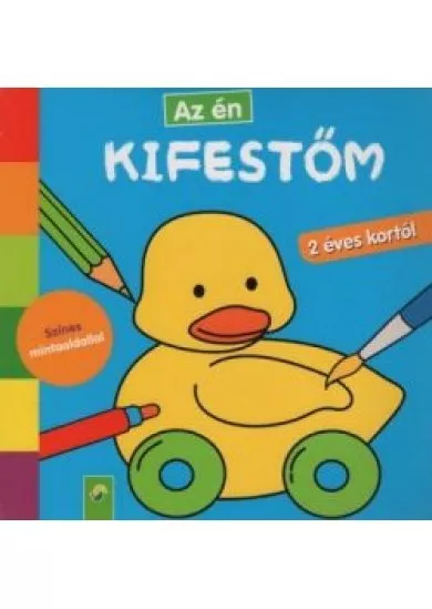 Az én kifestőm - Színes mintaoldallal 2 éves kortól (kék)