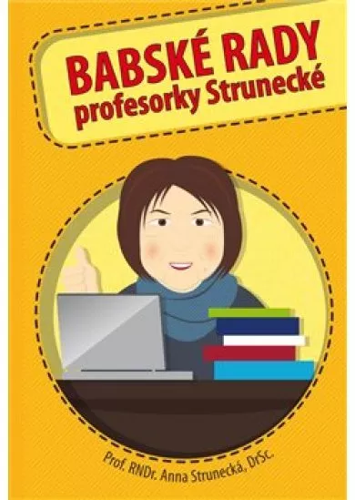 Babské rady profesorky Strunecké