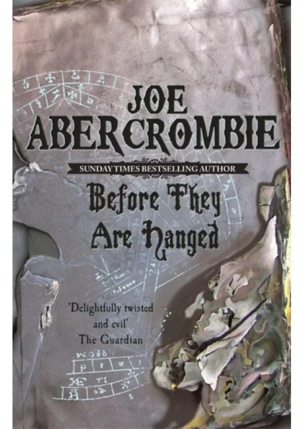 Joe Abercrombie - Before They Are Hanged