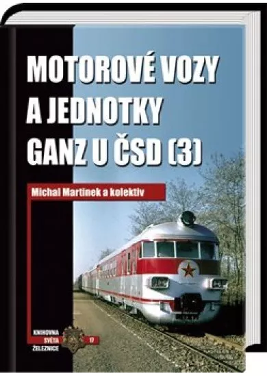 Motorové vozy a jednotky Ganz u ČSD (3)