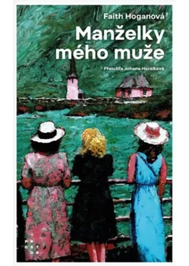 Faith Hoganová - Manželky mého muže