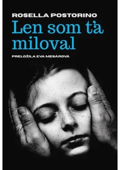 Len som ťa miloval