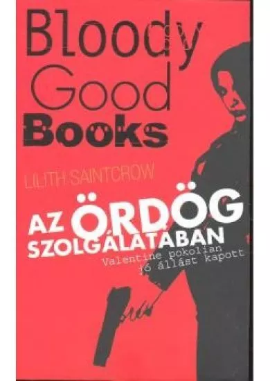AZ ÖRDÖG SZOLGÁLATÁBAN