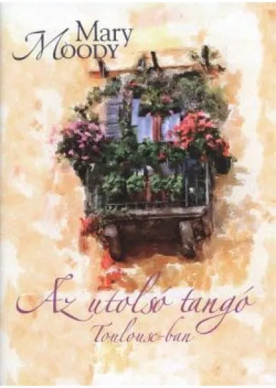AZ UTOLSÓ TANGÓ TOULOUSE-BAN