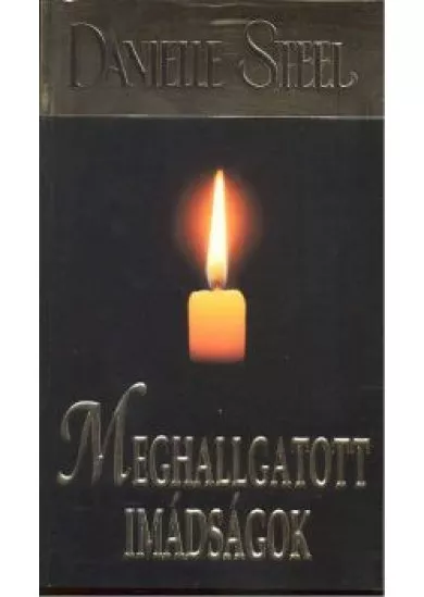 MEGHALLGATOTT IMÁDSÁGOK