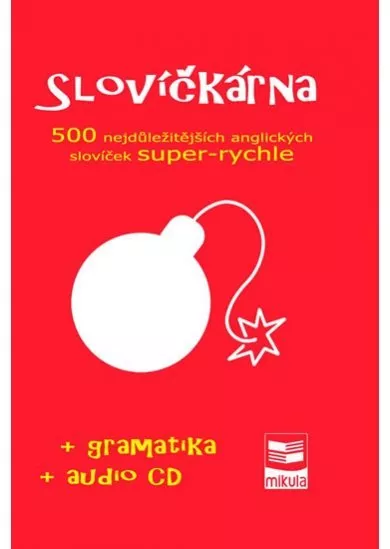 Slovíčkárna - 500 nejdůležitějších anglických slovíček super-rychle + CD