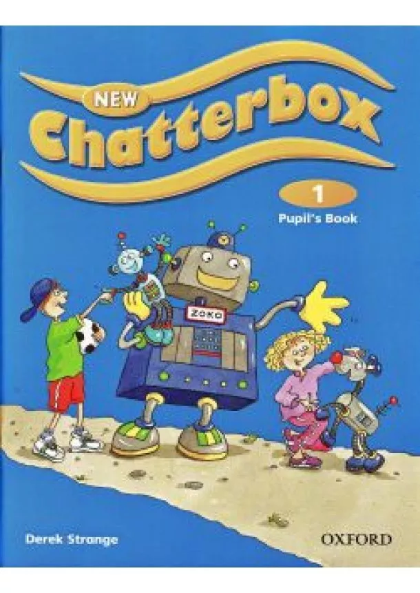 Derek Strange - New Chatterbox 1. Pupil´s Book