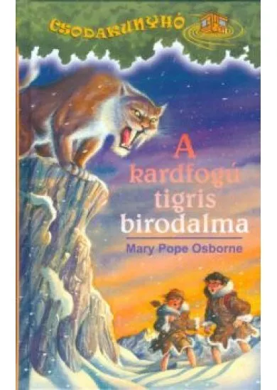 A KARDFOGÚ TIGRIS BIRODALMA