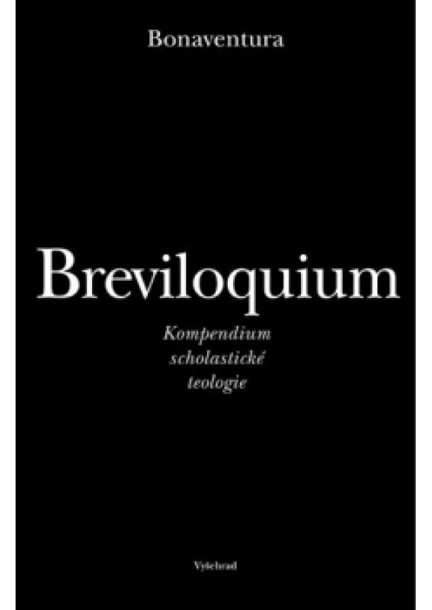 Bonaventura sv. - Breviloquium
