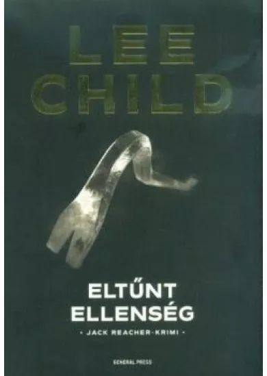 Eltűnt ellenség /Jack Reacher-krimi  (3. kiadás)