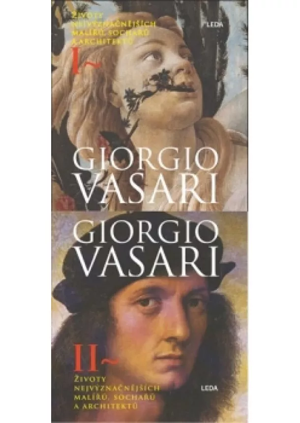 Giorgio Vasari - Životy nejvýznačnějších malířů, sochařů