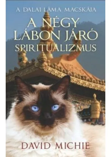 A négy lábon járó spiritualizmus - A dalai láma macskája