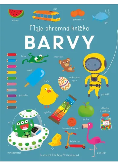 Moje ohromná knížka Barvy