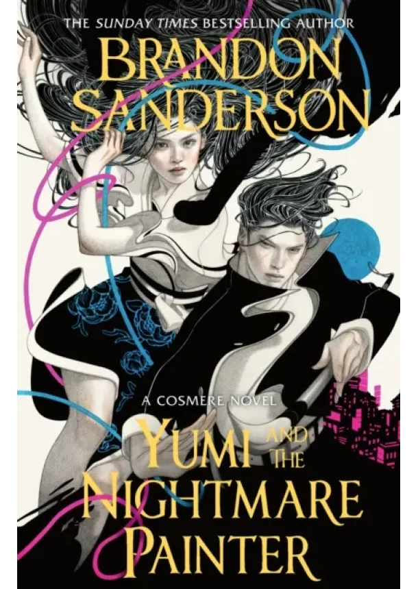 Brandon Sanderson - Yumi and the Nightmare Painter