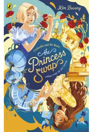 The Princess Swap 1: Cinderella and the Beast (or, Beauty and the Glass Slipper)