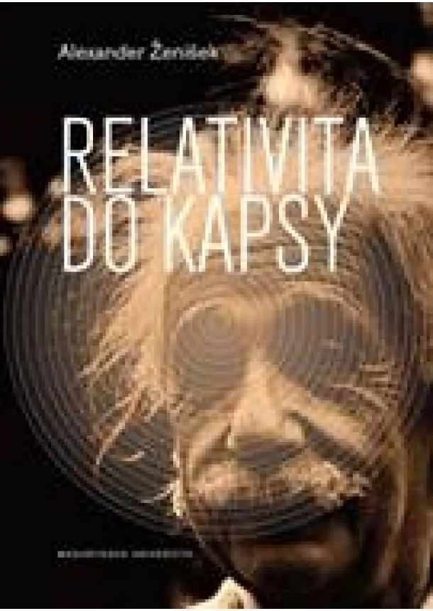 lexander Ženíšek - Relativita do kapsy