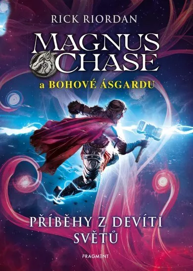 Magnus Chase a bohové Ásgardu – Příběhy z devíti světů