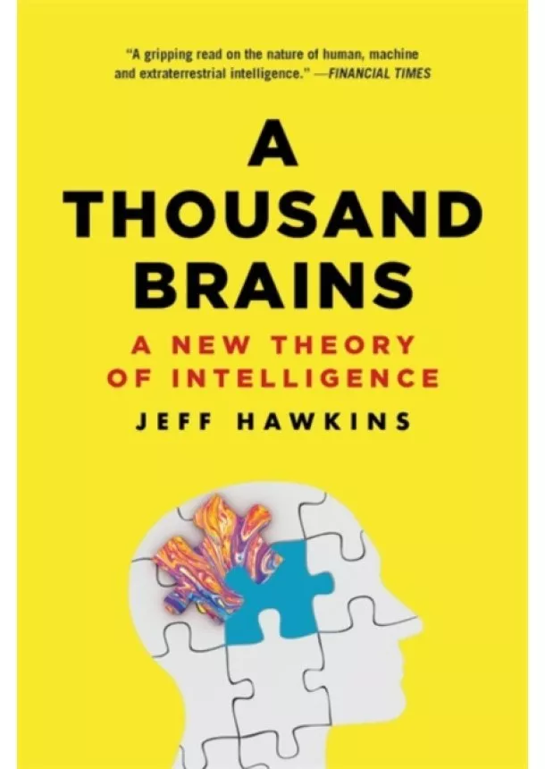 Jeff Hawkins - A Thousand Brains