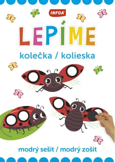 Lepíme kolieska - modrý zošit