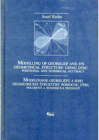 Modelovanie georeliéfu a jeho geometrickej štruktúry pomocou DTM