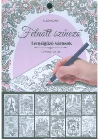 LENYŰGÖZŐ VÁROSOK