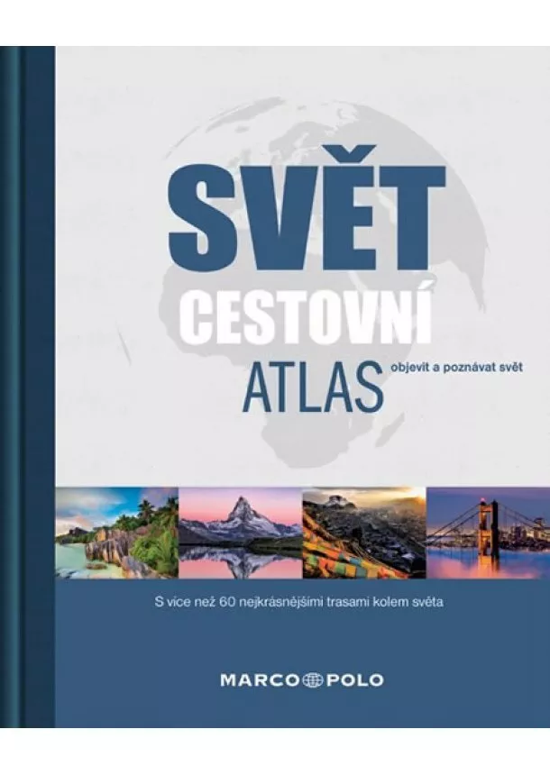 autor neuvedený - Svět - Cestovní atlas