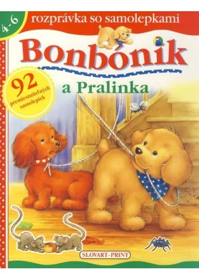 Bonbónik a Pralinka - rozprávka so samolepkami