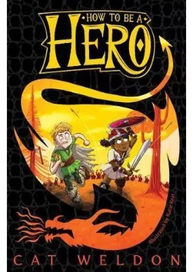 How to Be a Hero