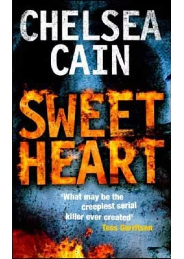 Chelsea Cain - Sweetheart