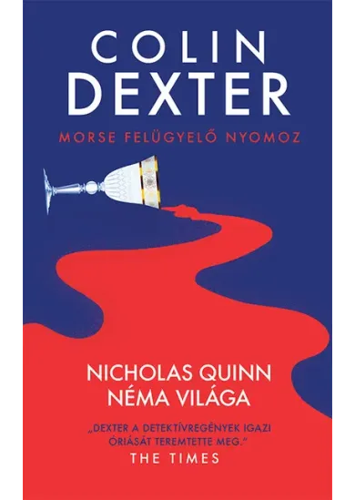 Nicholas Quinn néma világa - Morse felügyelő nyomoz