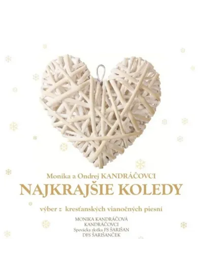 Monika a Ondrej Kandráčovci:  Najkrajšie koledy - CD