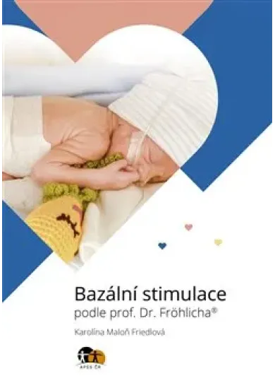 Bazální stimulace podle prof. Dr. Fröhlicha