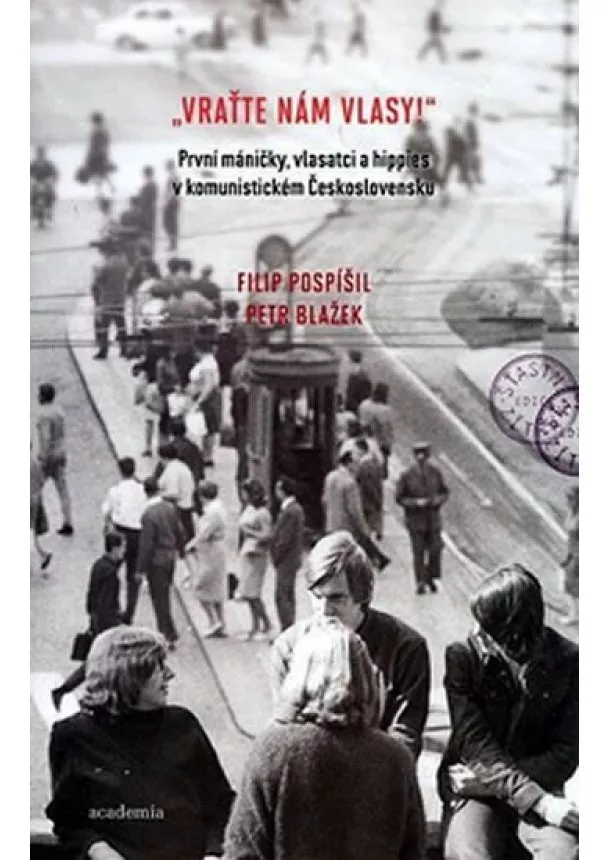 Filip Pospíšil - Vraťte nám Vlasy
