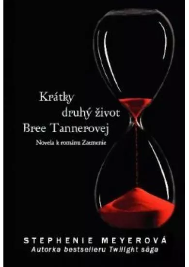 Krátky druhý život Bree Tannerovej