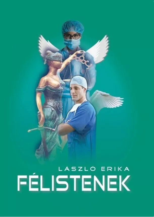 László Erika - Félistenek