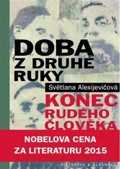 Doba z druhé ruky - Konec rudého člověka