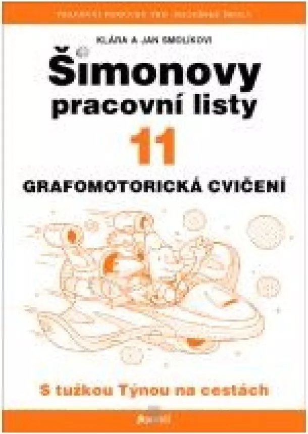 Klára Smolíková , Jan Smolík  - ŠPL 11 - Grafomotorická cvičení