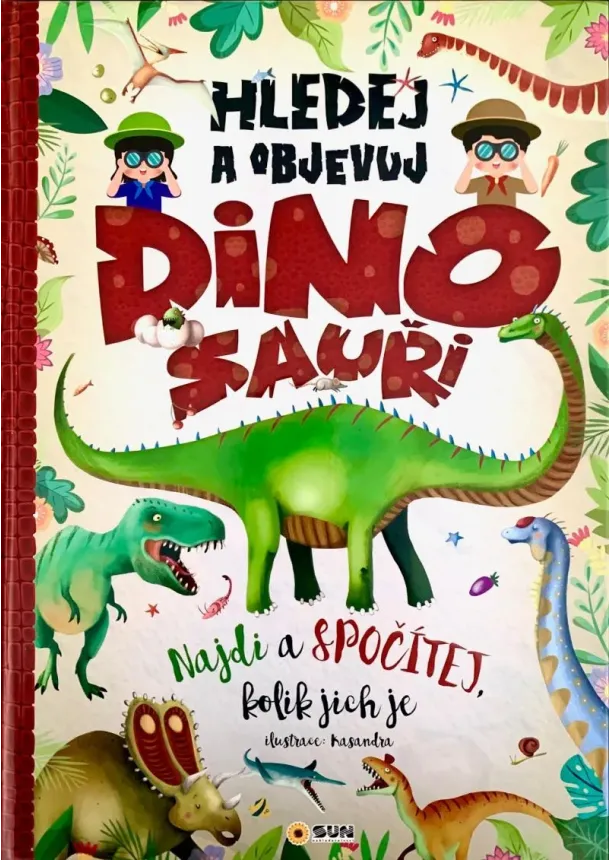 Hledej a objevuj  DINOSAUŘI Najdi a spočítej kolik jich je