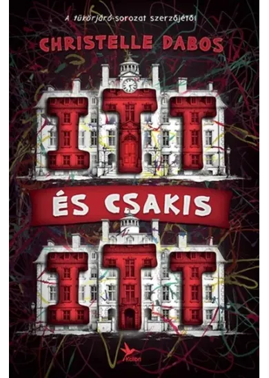 ITT és csakis ITT